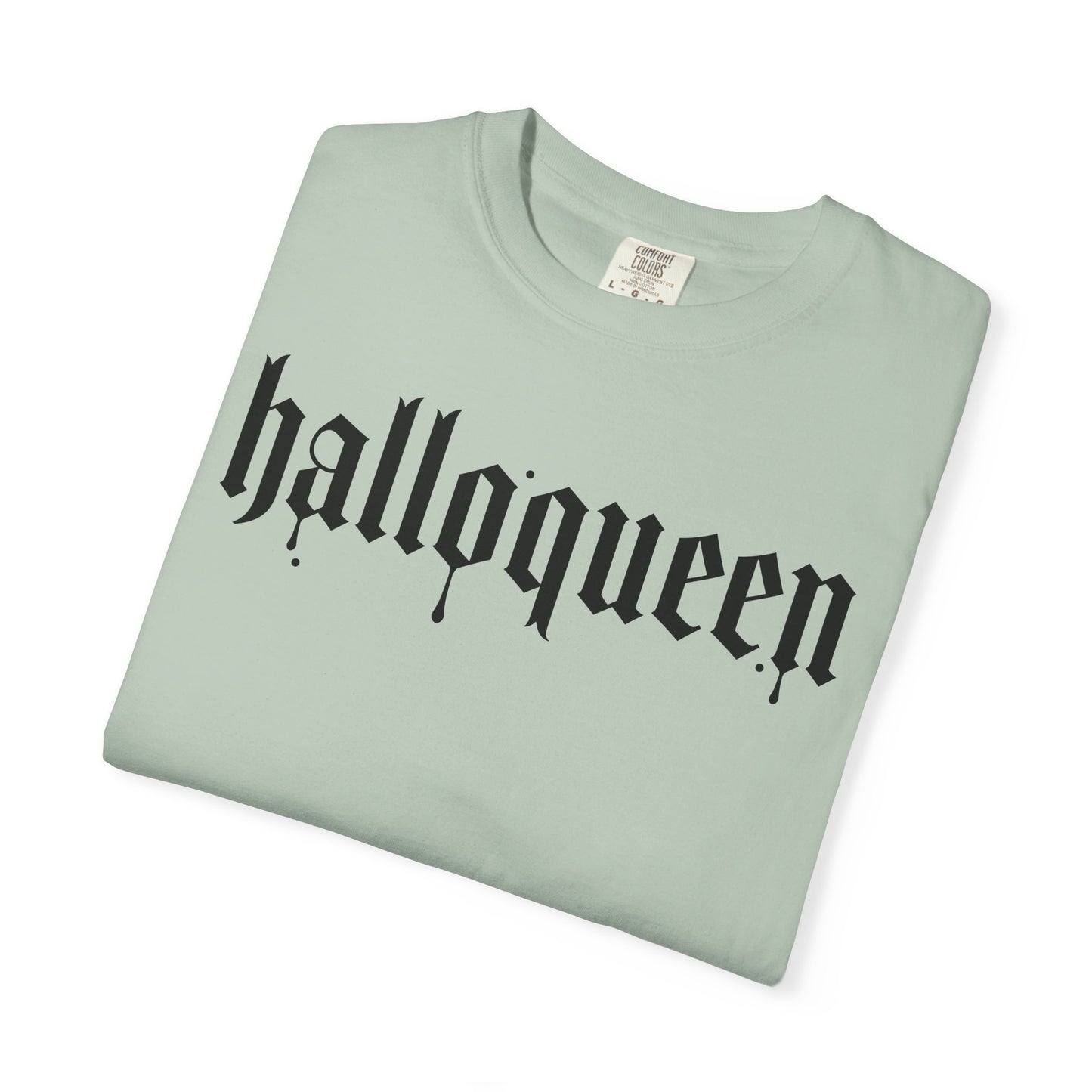 Halloqueen Comfort Colors Tee