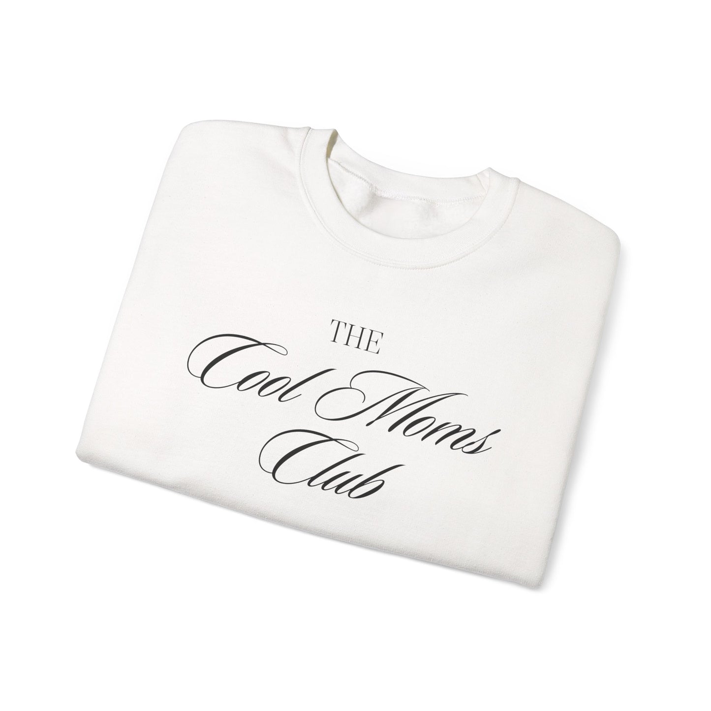 The Cool Moms Club Crewneck Sweatshirt