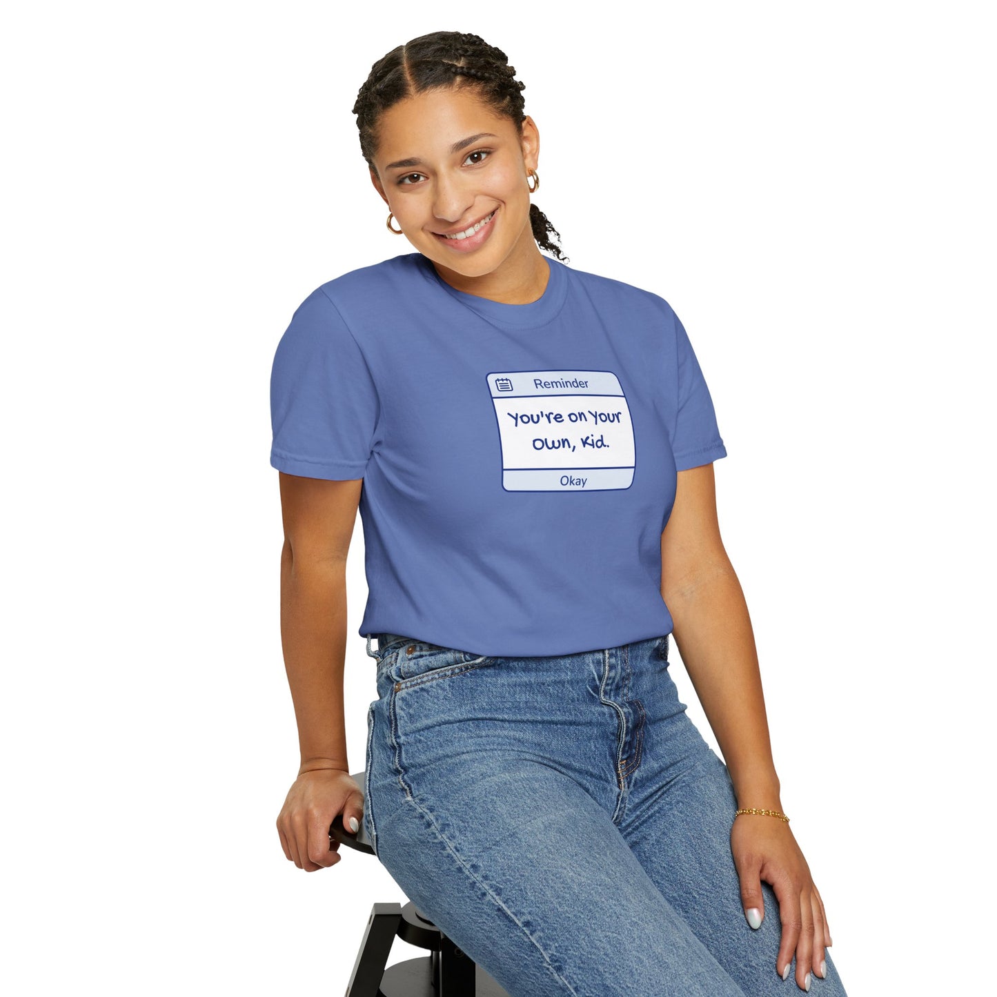 You're On Your Own Kid Comfort Colors Tee