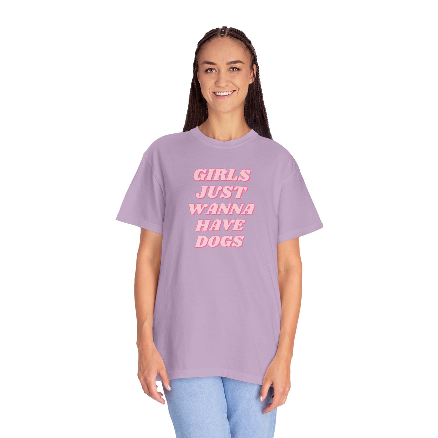 Girls Just Wanna Have Dogs Comfort Colors Tee