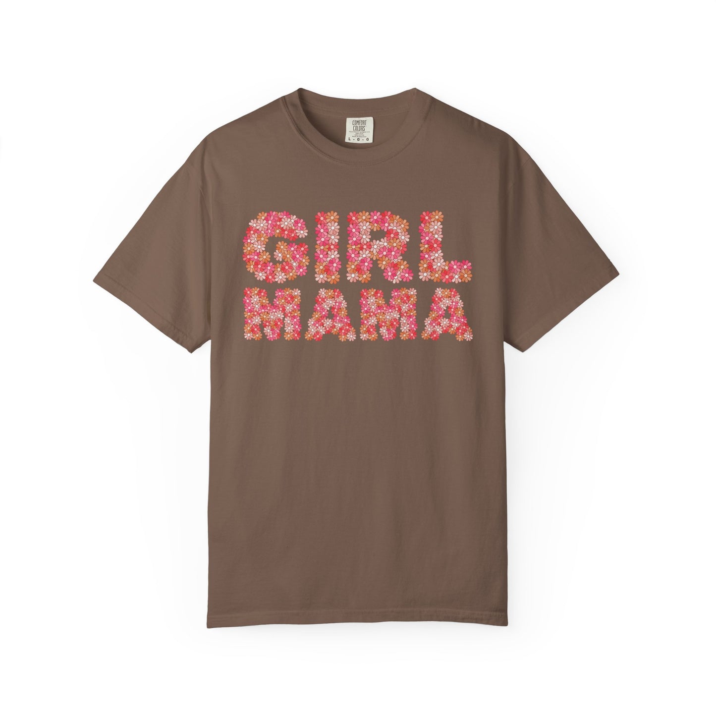 Girl Mama Floral Comfort Colors Tee