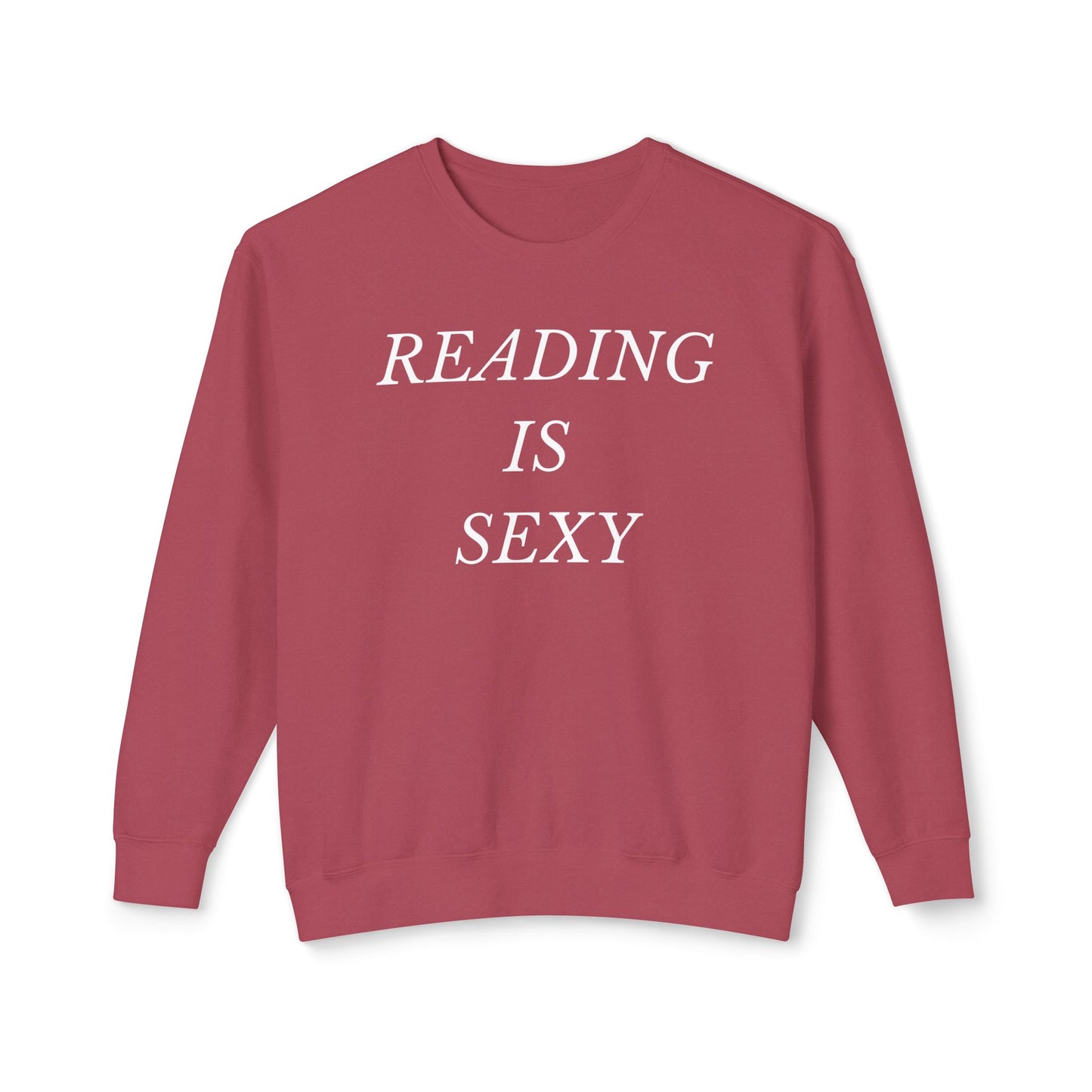 Reading is Sexy Comfort Colors Sweatshirt