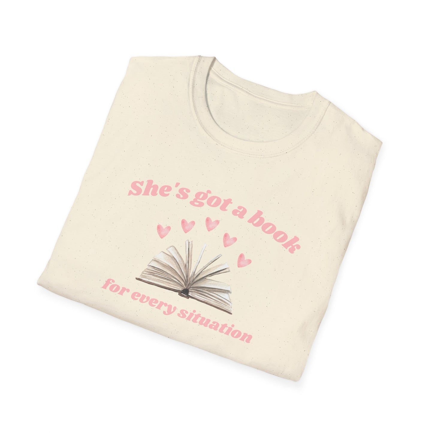 She's Got a Book For Every Situation Soft Style Tee