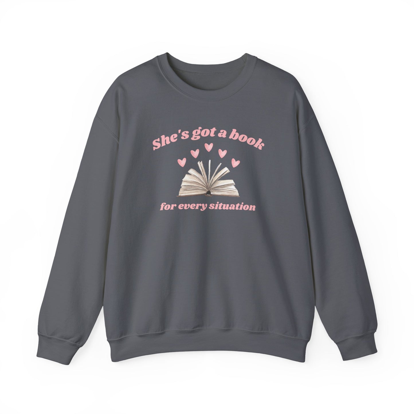 She's Got a Book For Every Situation Crewneck Sweatshirt