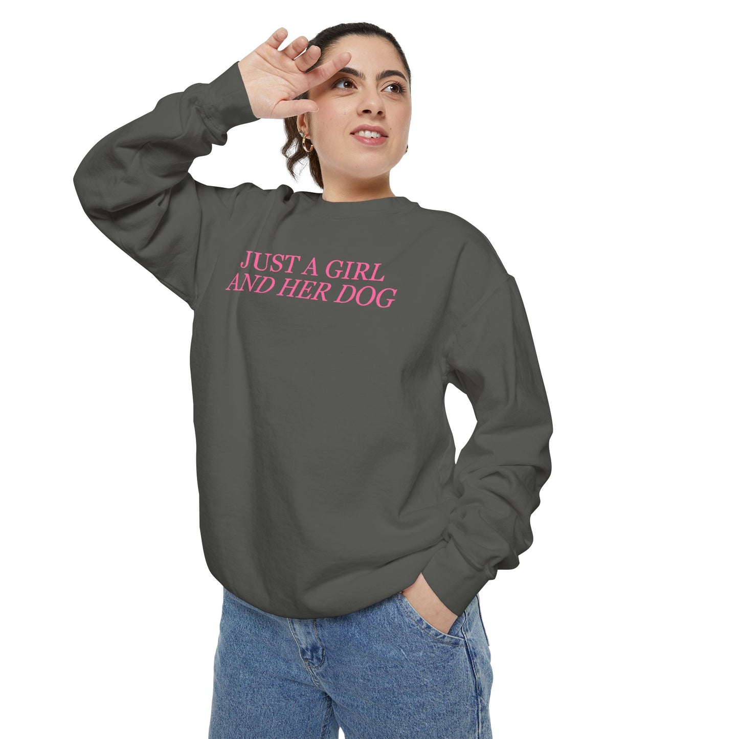 Just a Girl and Her Dog Comfort Colors Crewneck