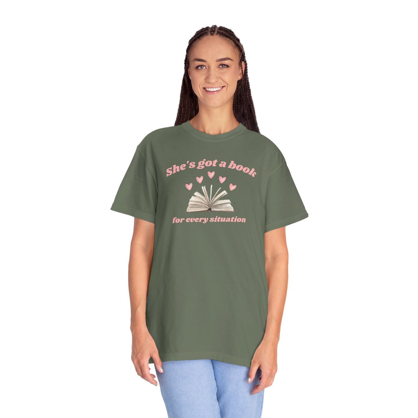 She's Got a Book for Every Situation Comfort Colors Tee