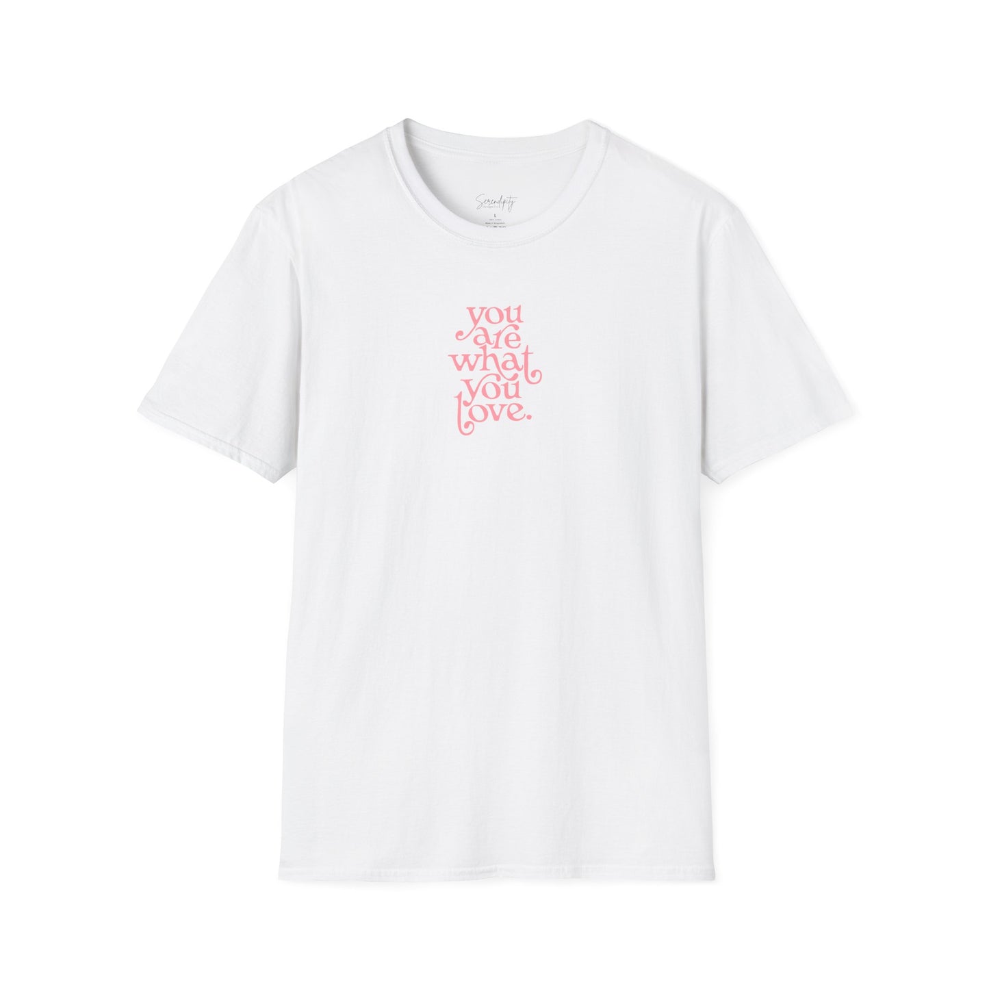 You Are What You Love Soft Style Tee