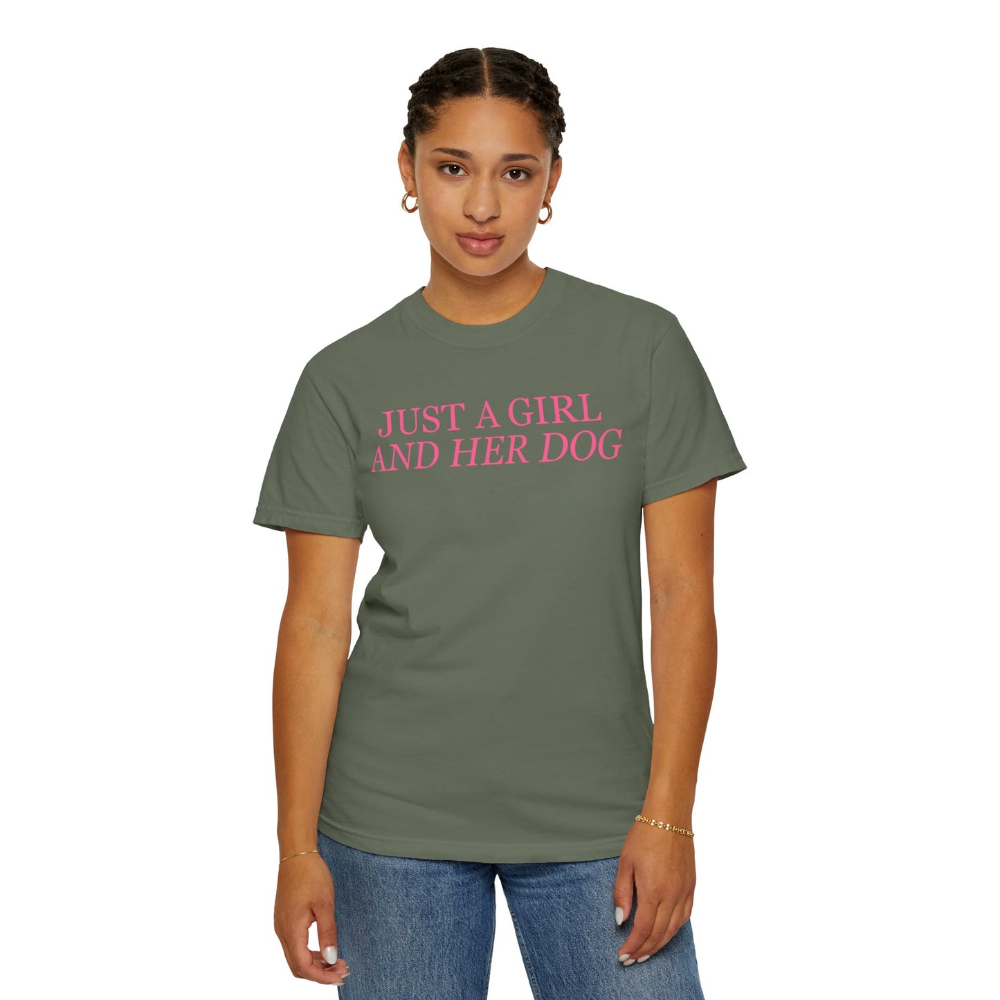 Just a Girl and Her Dog Comfort Colors Tee