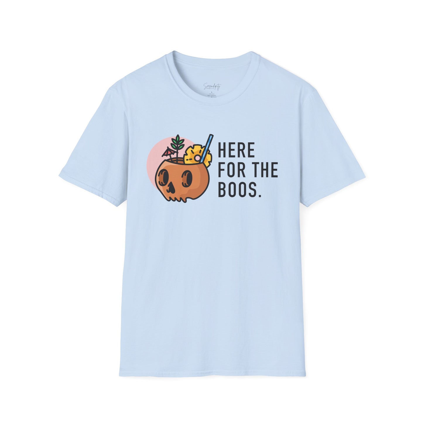 Here For The Boos Soft Style Tee