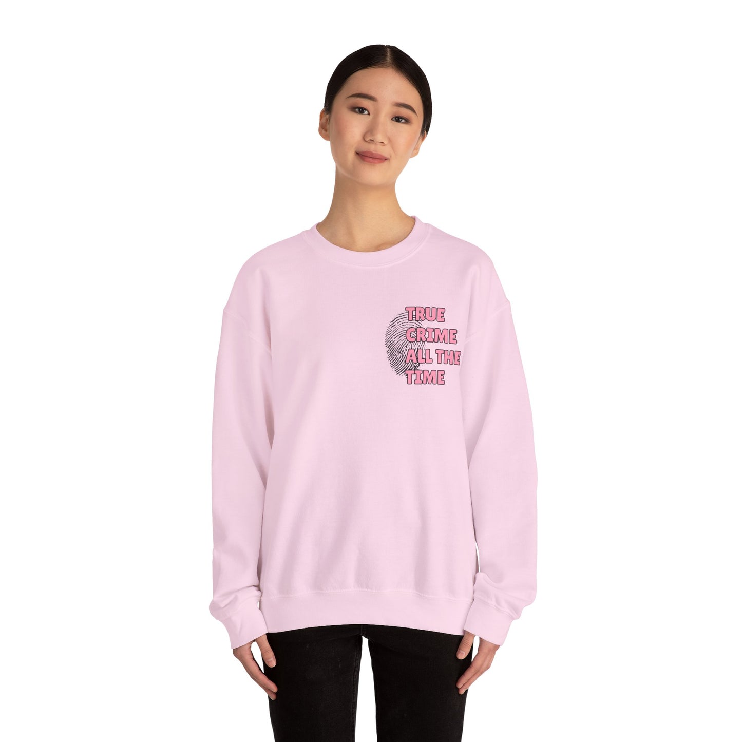 True Crime All The Time Crewneck Sweatshirt
