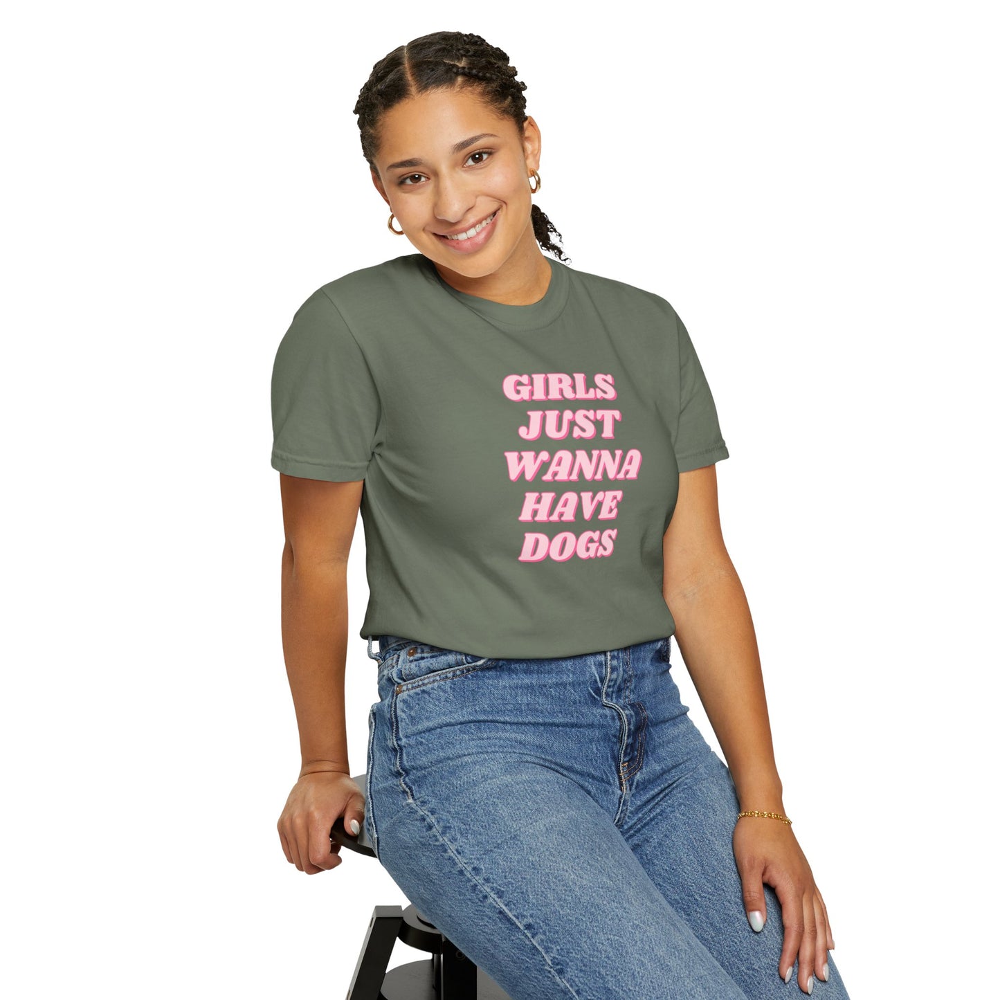 Girls Just Wanna Have Dogs Comfort Colors Tee
