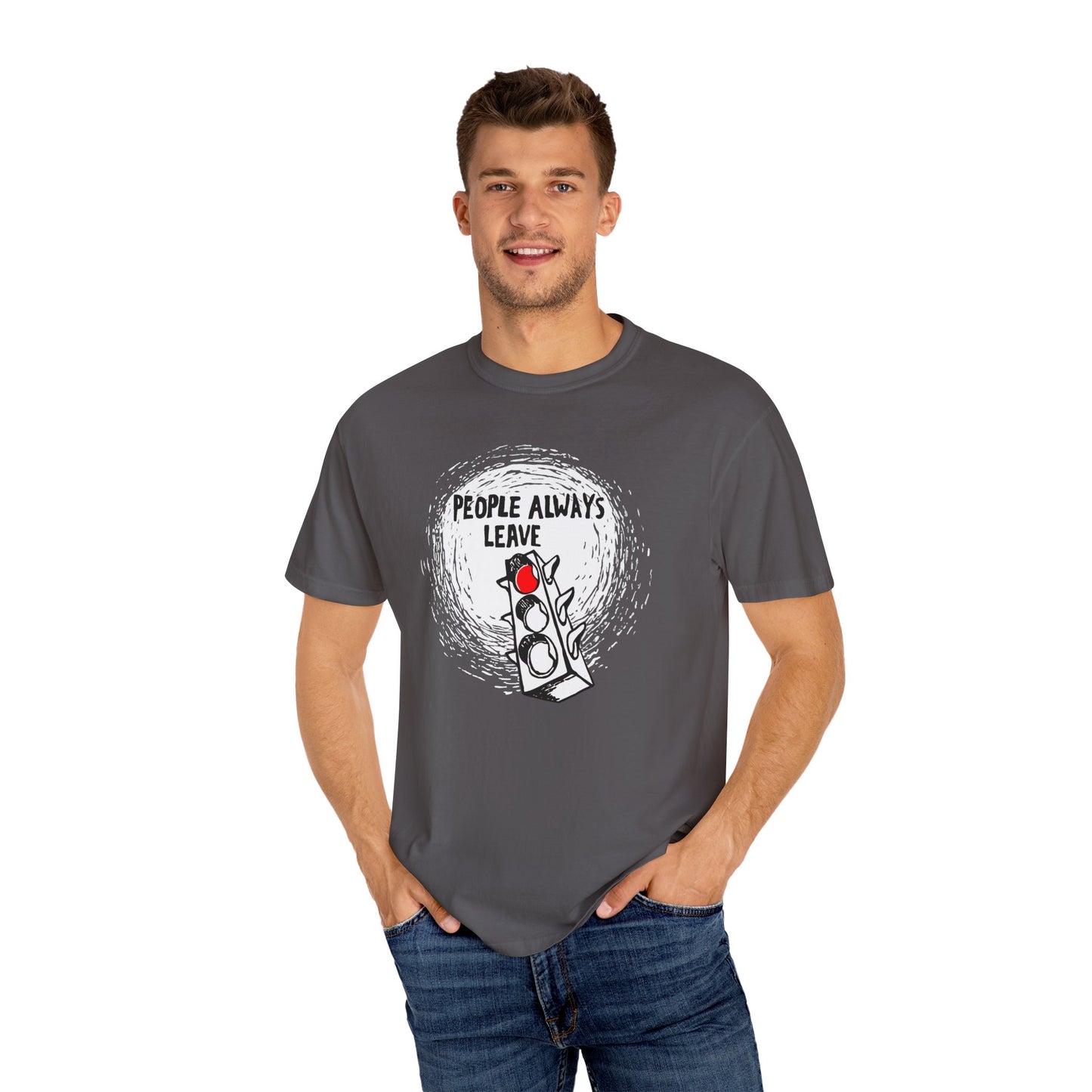 People Always Leave Comfort Colors Tee