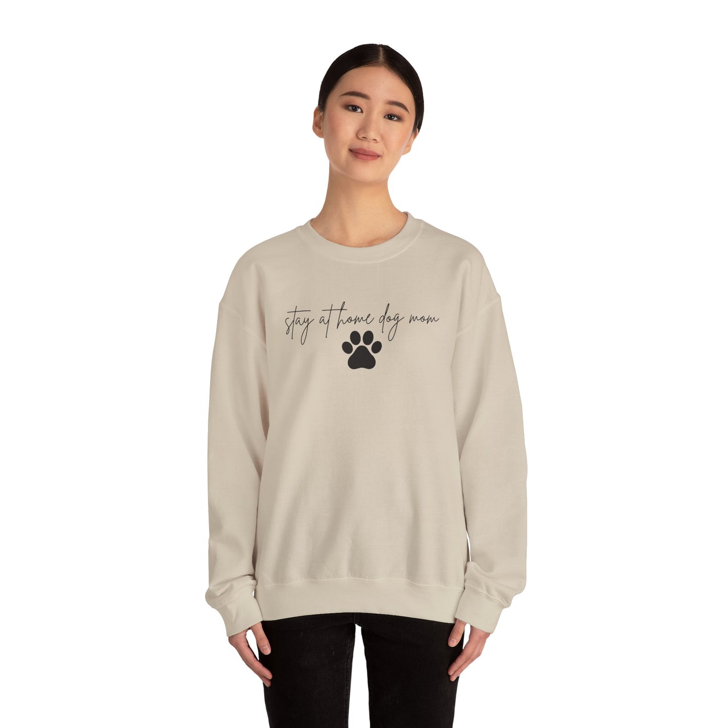 Stay At Home Dog Mom Crewneck Sweatshirt