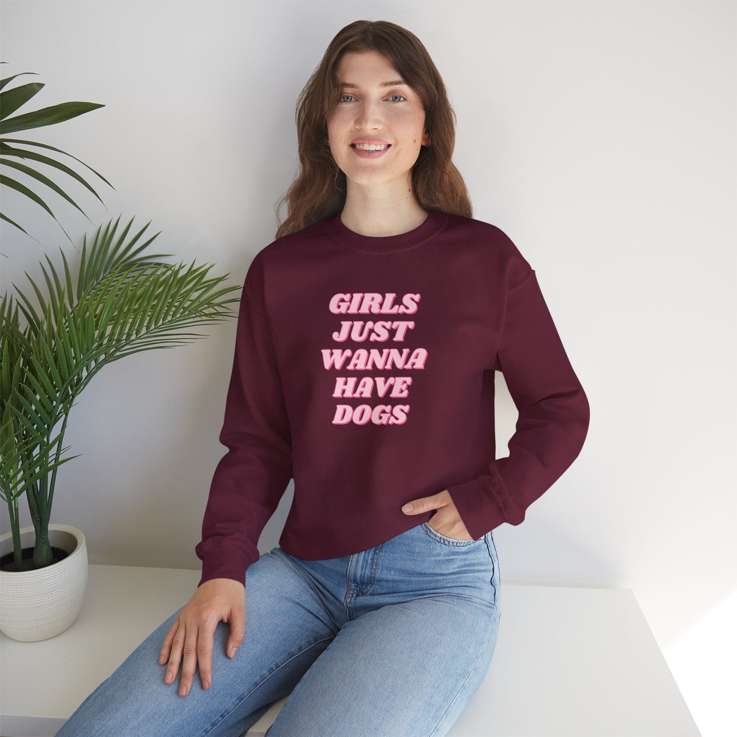 Girls Just Wanna Have Dogs Crewneck Sweatshirt