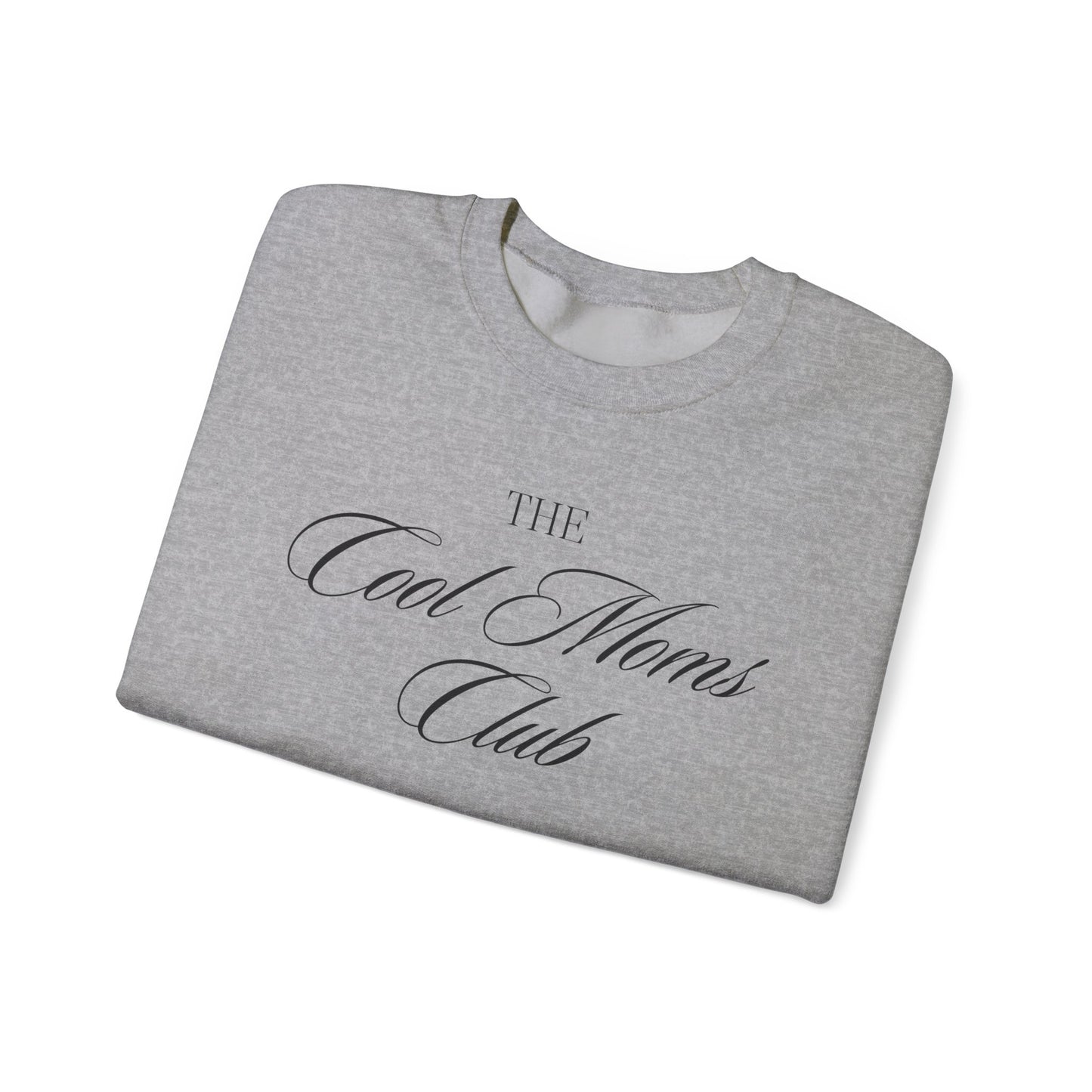 The Cool Moms Club Crewneck Sweatshirt