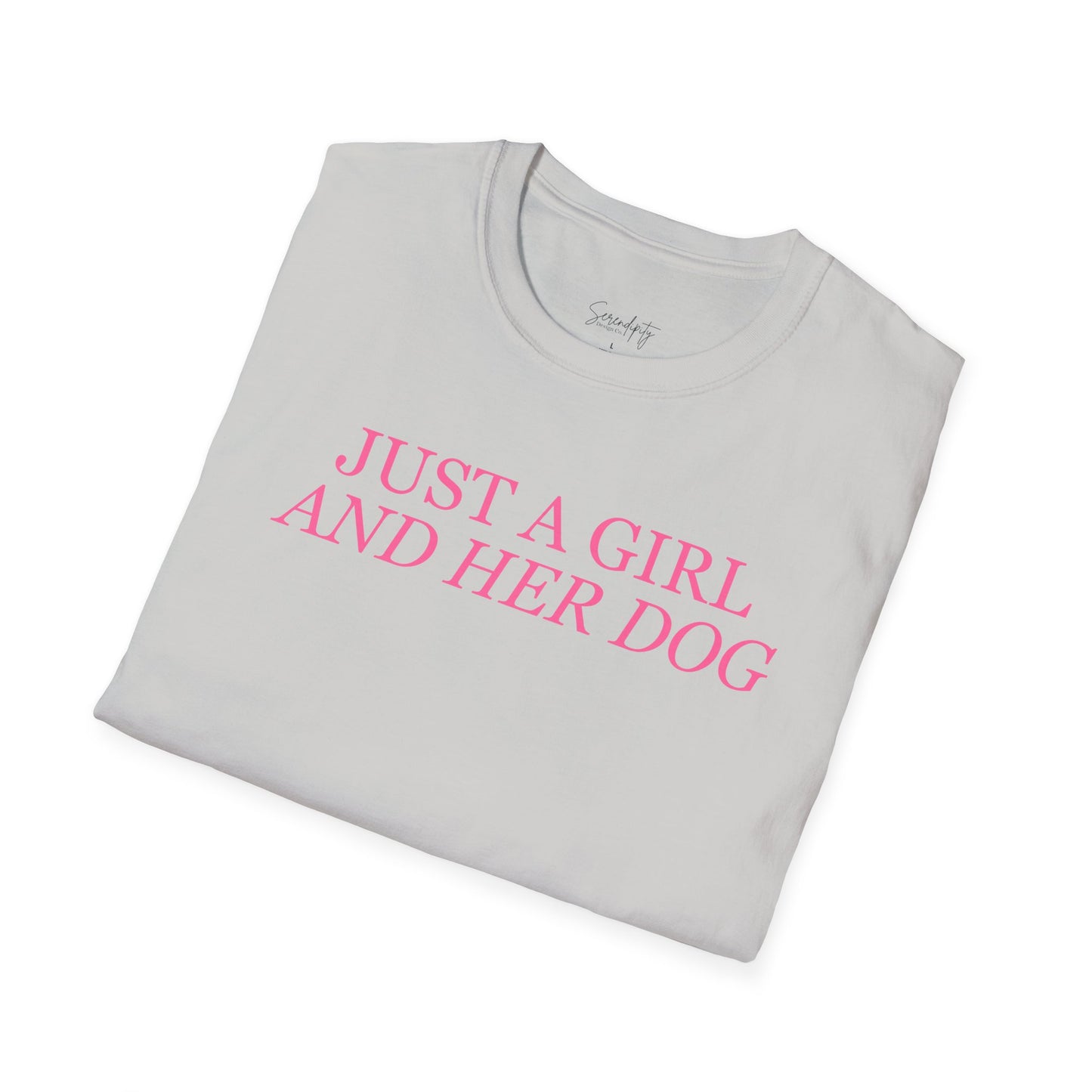 Just a Girl and Her Dog Soft Style Tee