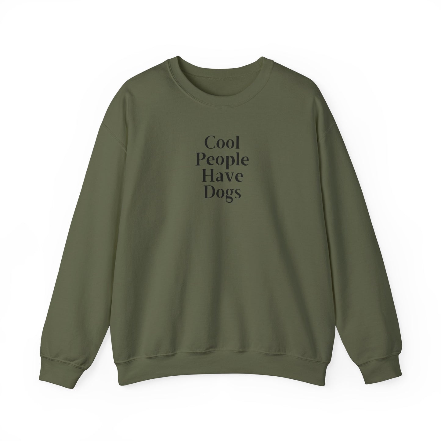 Cool People Have Dogs Unisex Crewneck