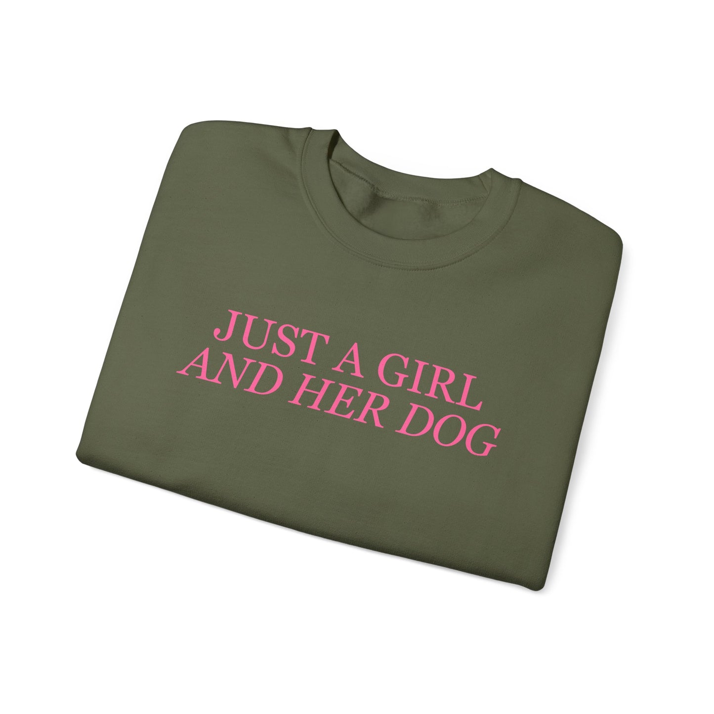 Just a Girl and Her Dog Crewneck Sweatshirt