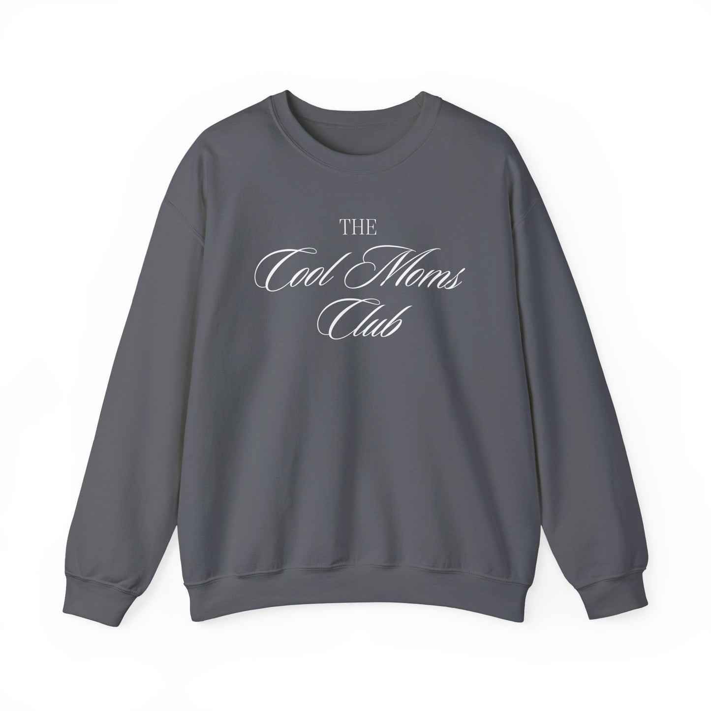 The Cool Moms Club Crewneck Sweatshirt