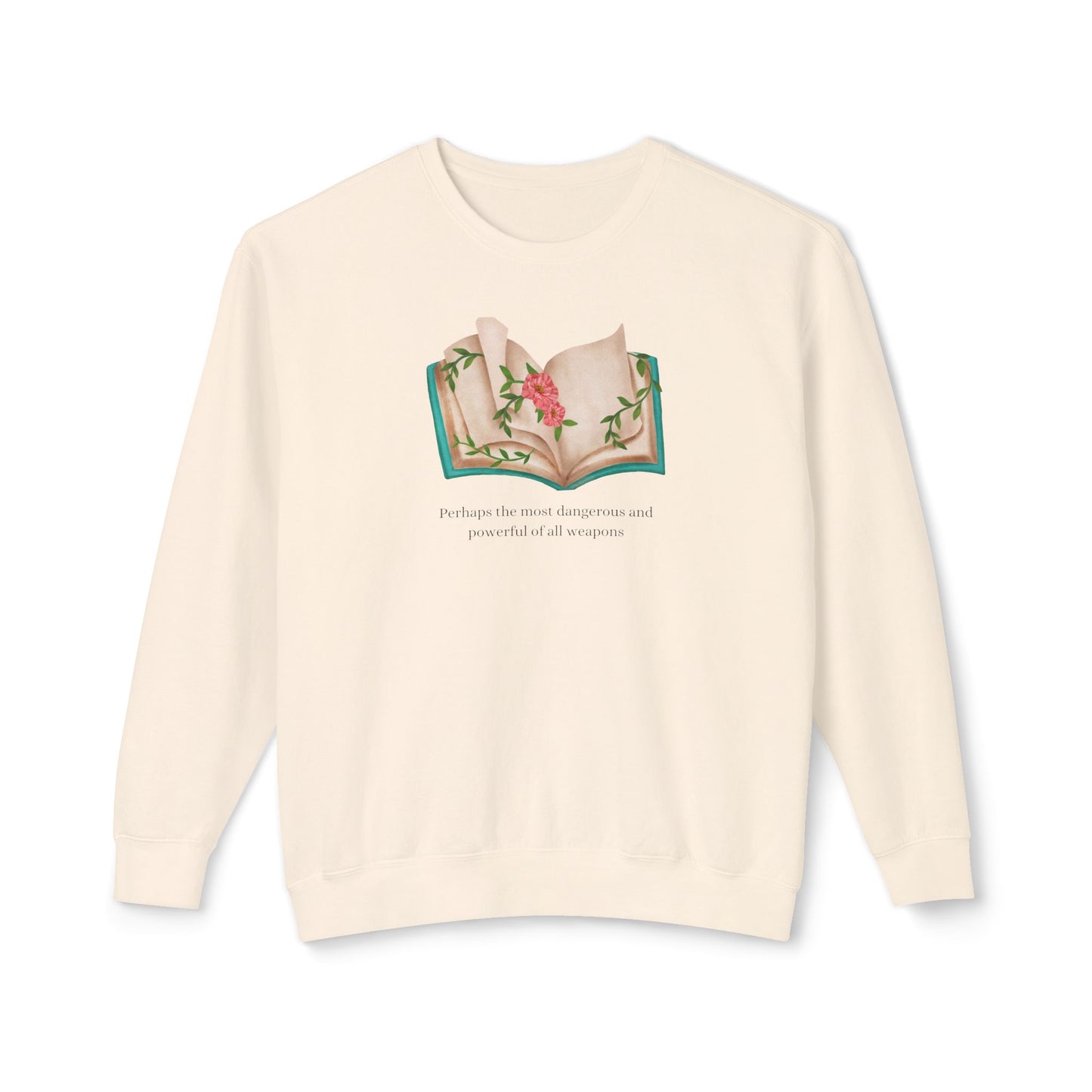 Perhaps The Most Dangerous Comfort Colors Sweatshirt