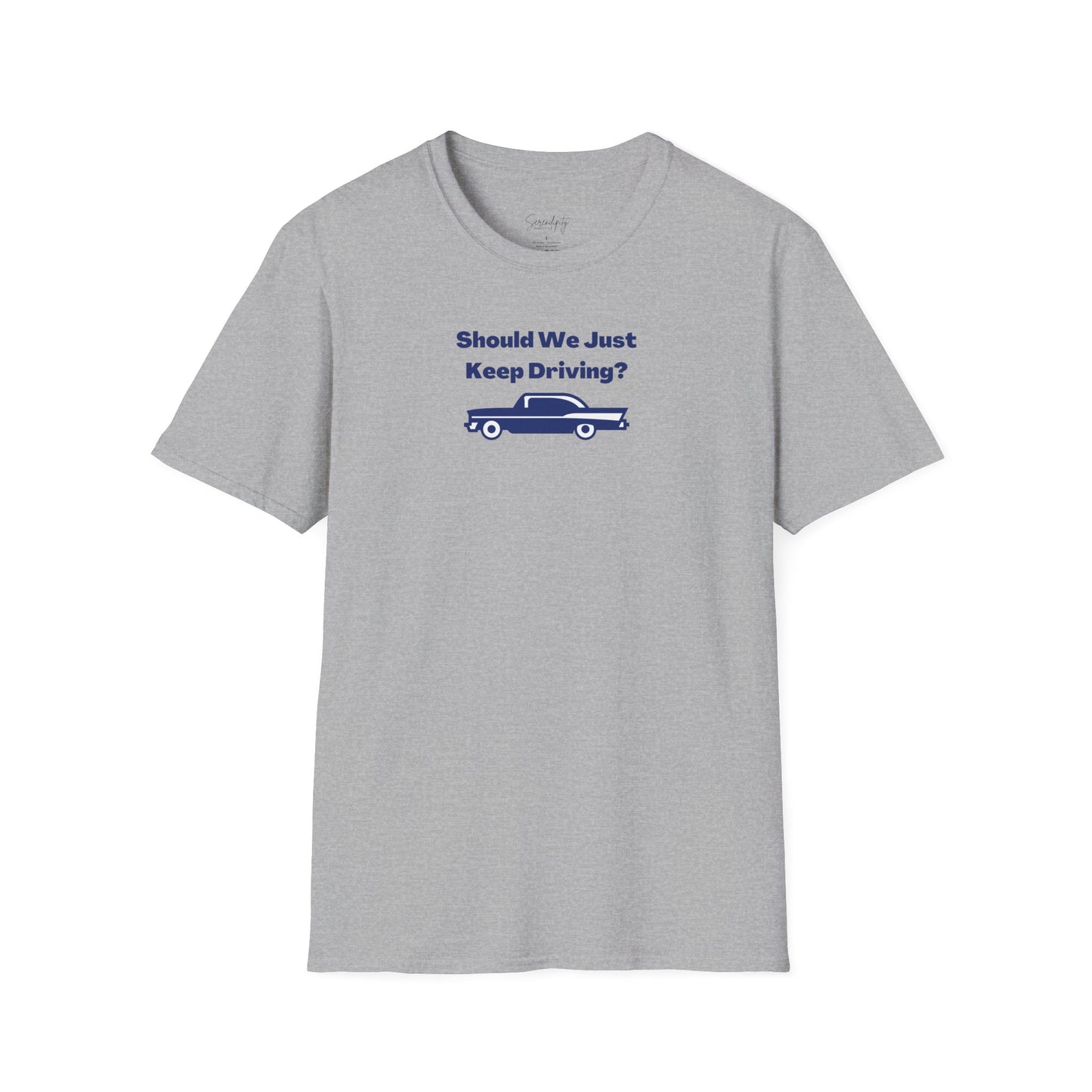 Should We Just Keep Driving Vintage Car Soft Style Tee