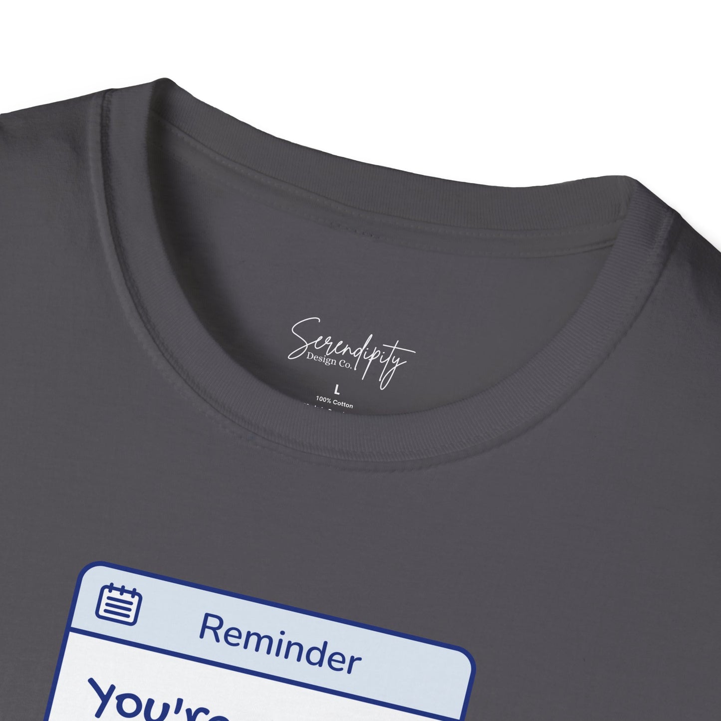 You're On Your Own Kid Reminder Soft Style Tee