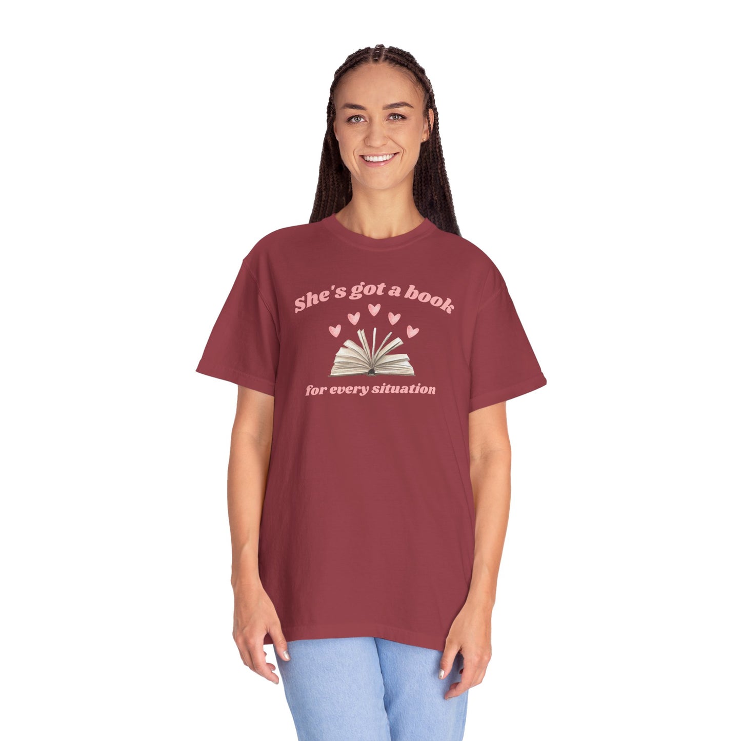 She's Got a Book for Every Situation Comfort Colors Tee