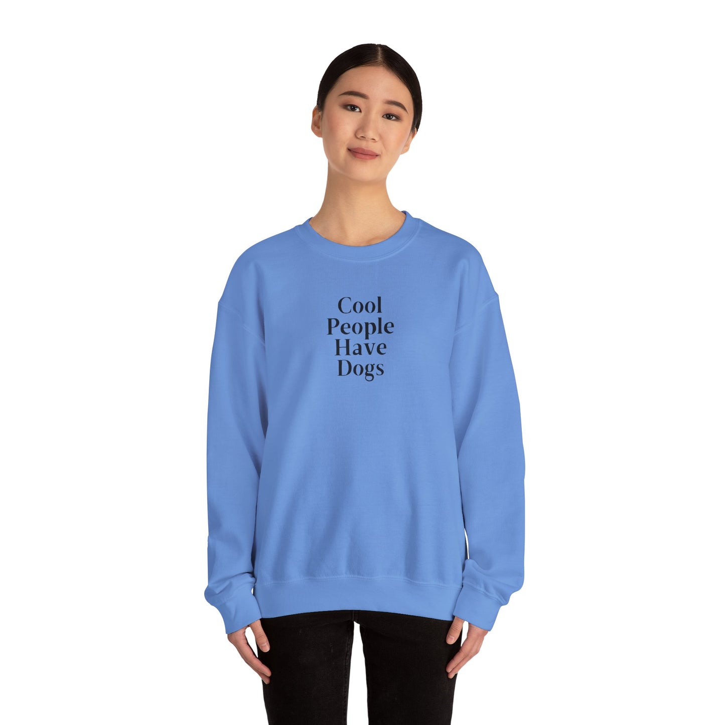 Cool People Have Dogs Unisex Crewneck