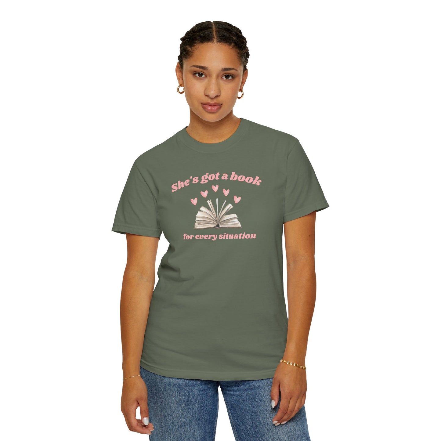 She's Got a Book for Every Situation Comfort Colors Tee