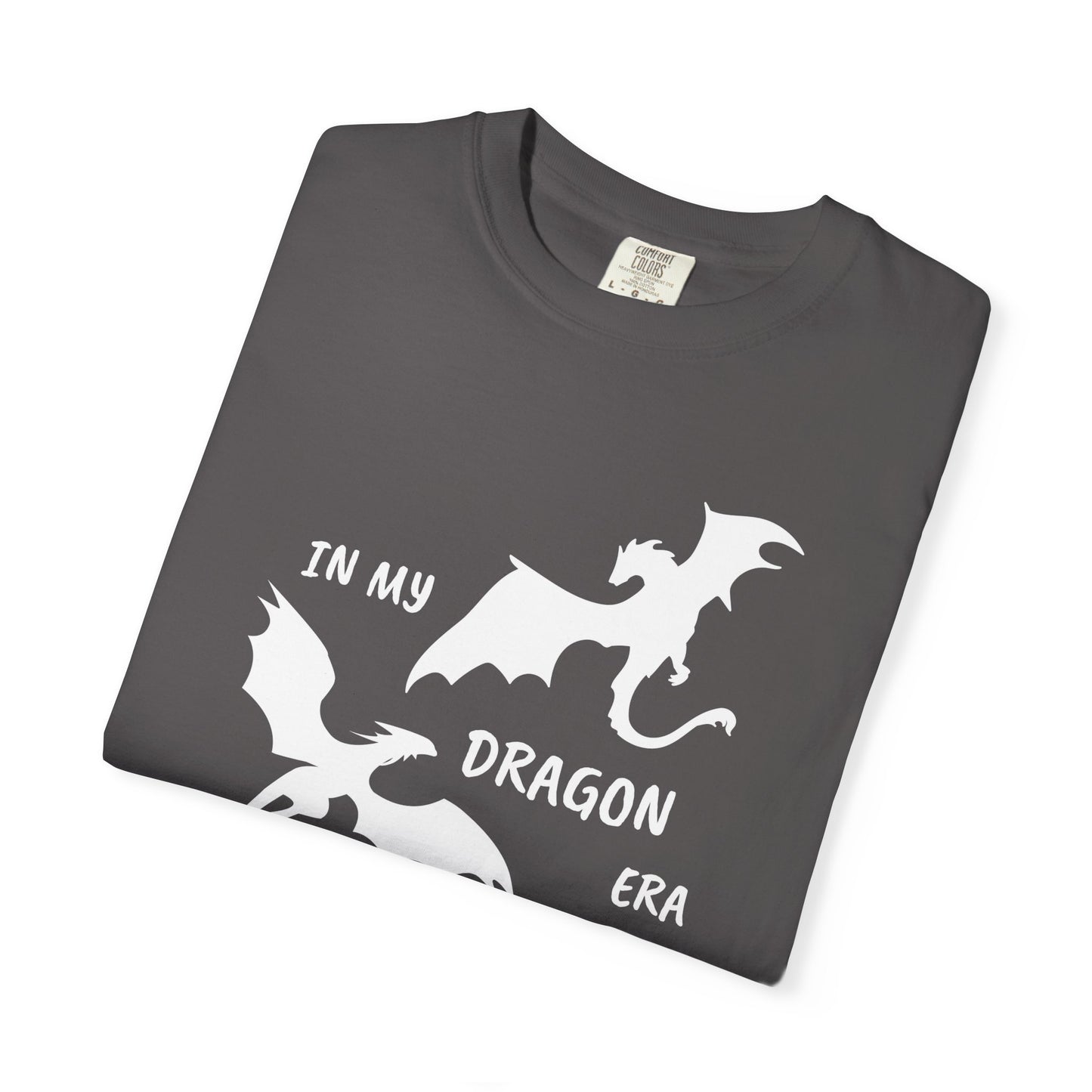 In My Dragon Era Comfort Colors Tee