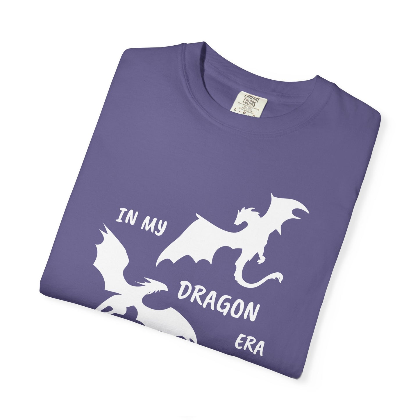 In My Dragon Era Comfort Colors Tee