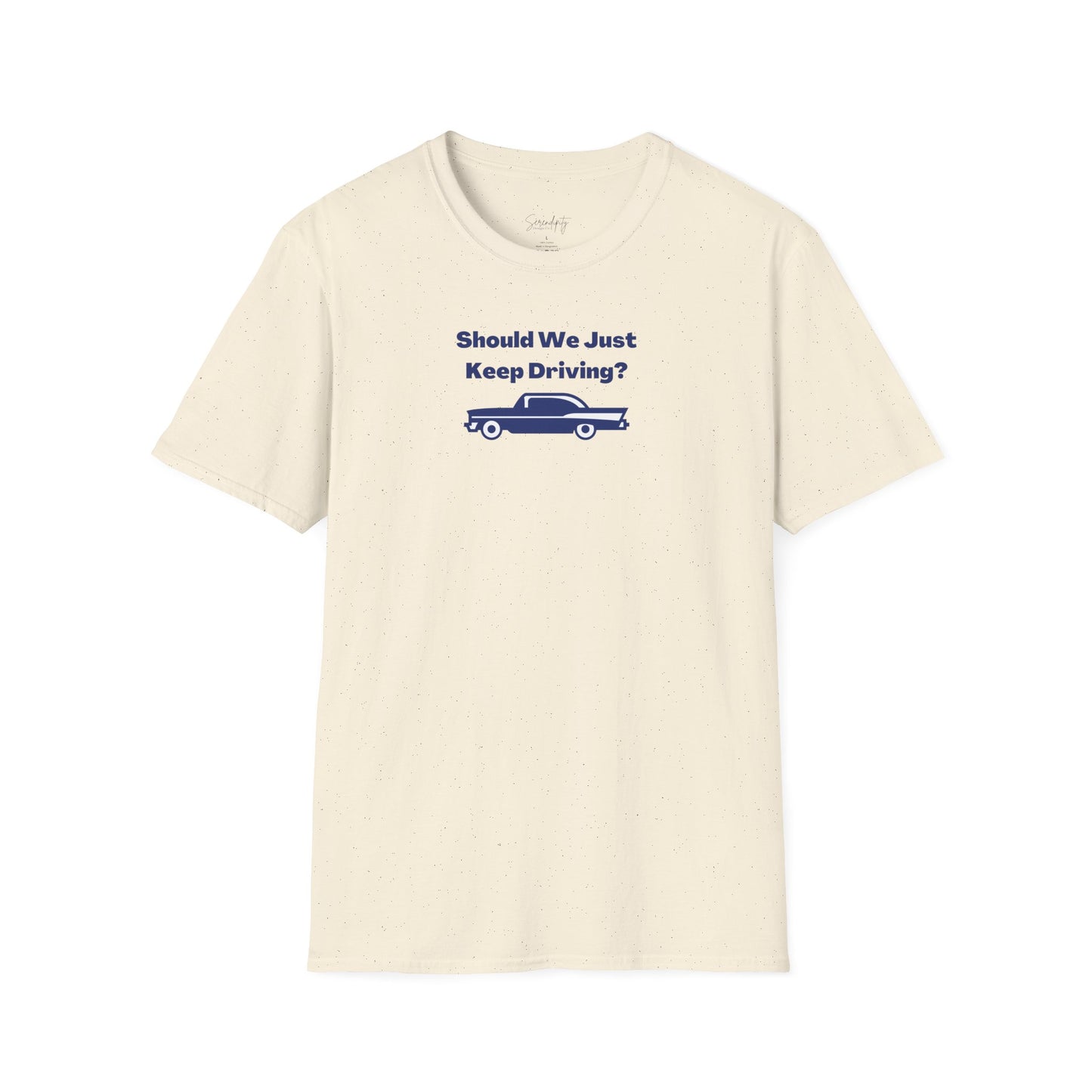 Should We Just Keep Driving Vintage Car Soft Style Tee