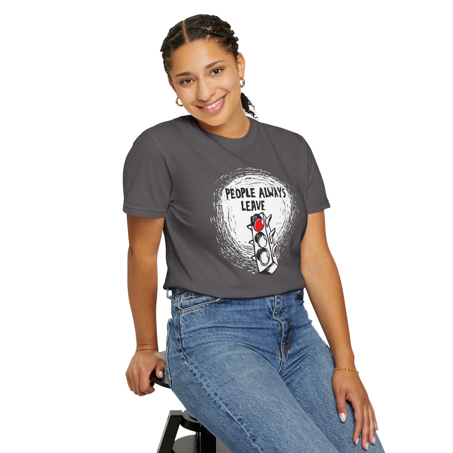 People Always Leave Comfort Colors Tee