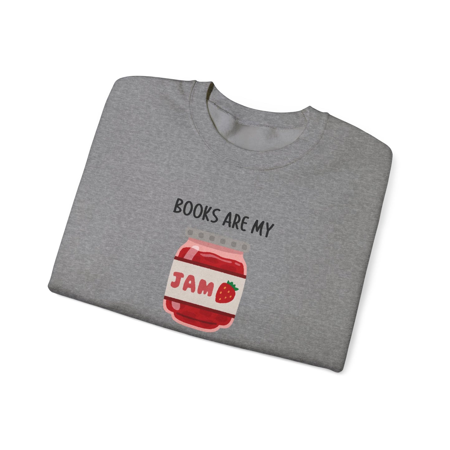 Books Are My Jam Crewneck Sweatshirt