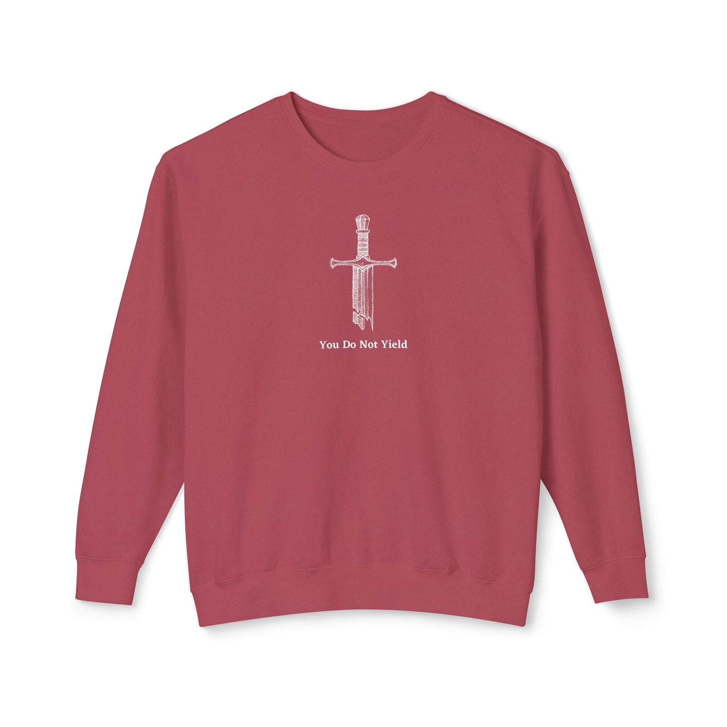 You Do Not Yield Comfort Colors Sweatshirt