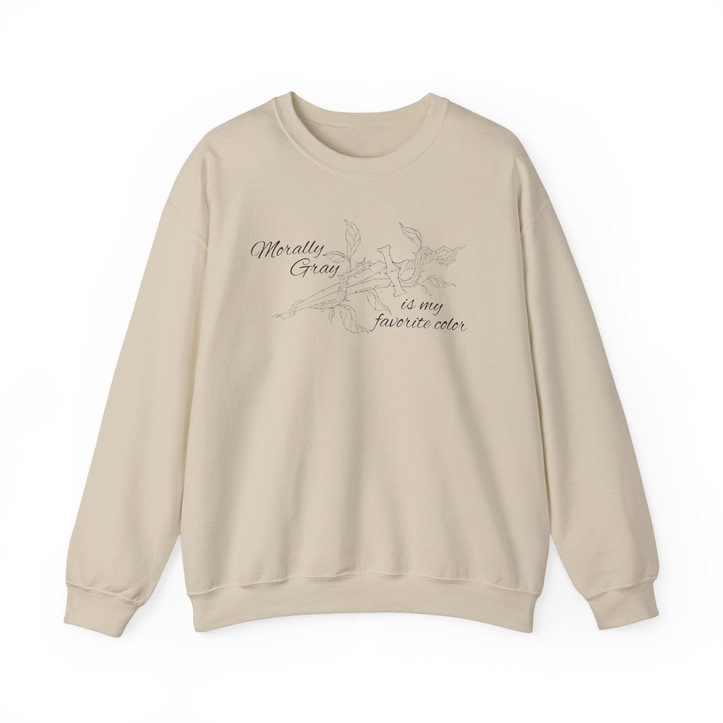 Morally Gray is My Favorite Color Crewneck Sweatshirt