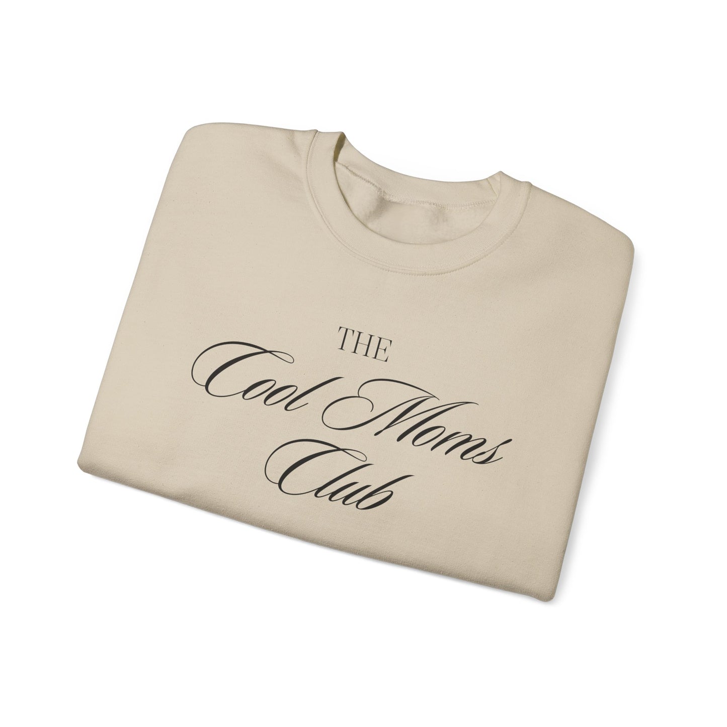 The Cool Moms Club Crewneck Sweatshirt