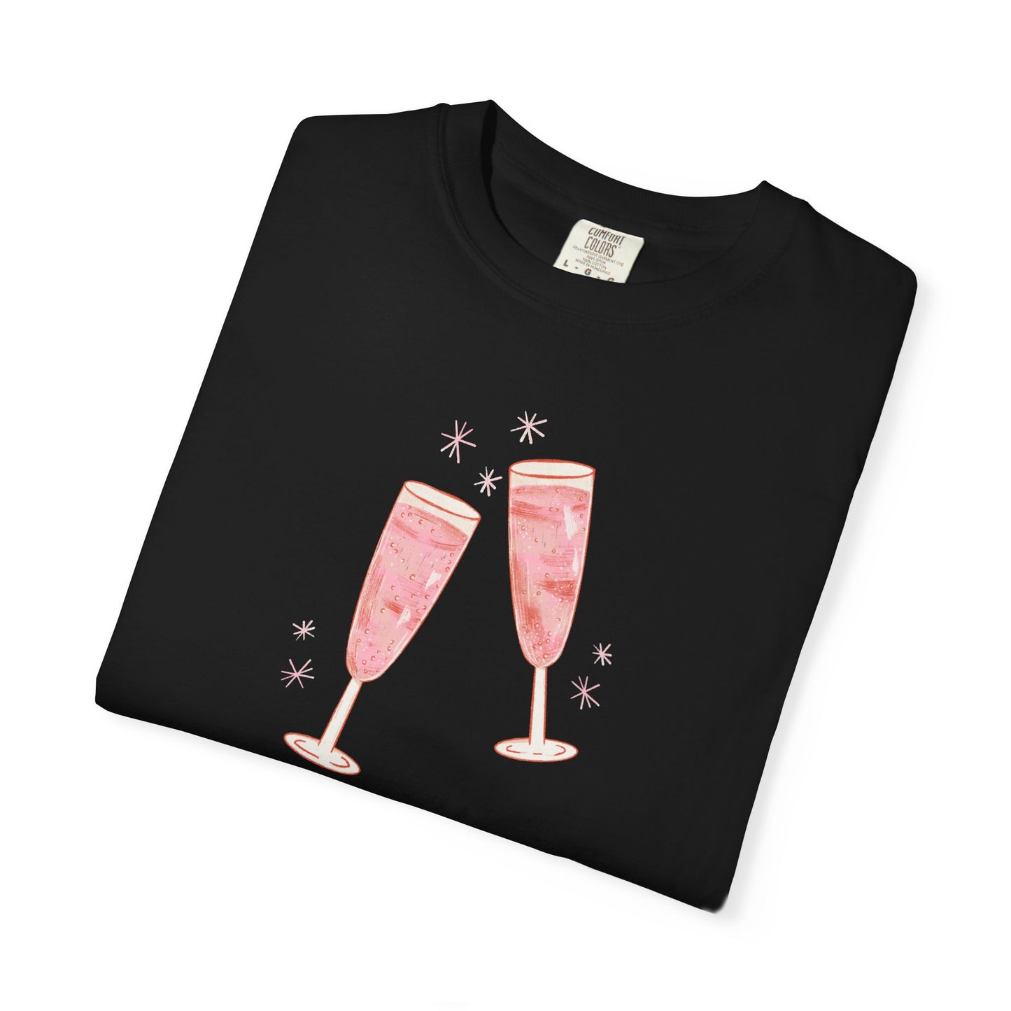 Champagne Problems Comfort Colors Tee