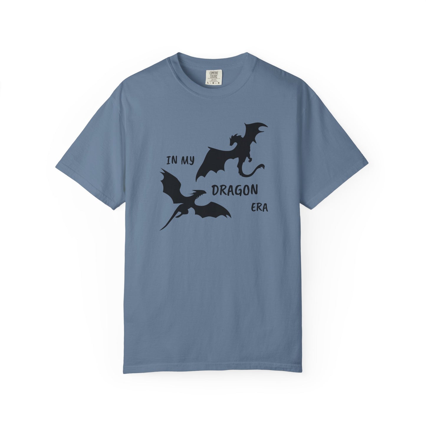 In My Dragon Era Comfort Colors Tee