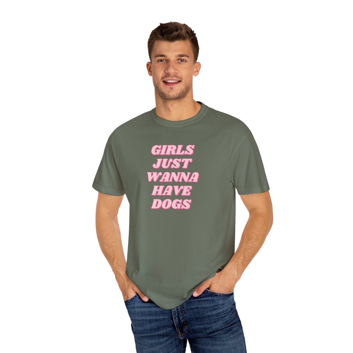 Girls Just Wanna Have Dogs Comfort Colors Tee