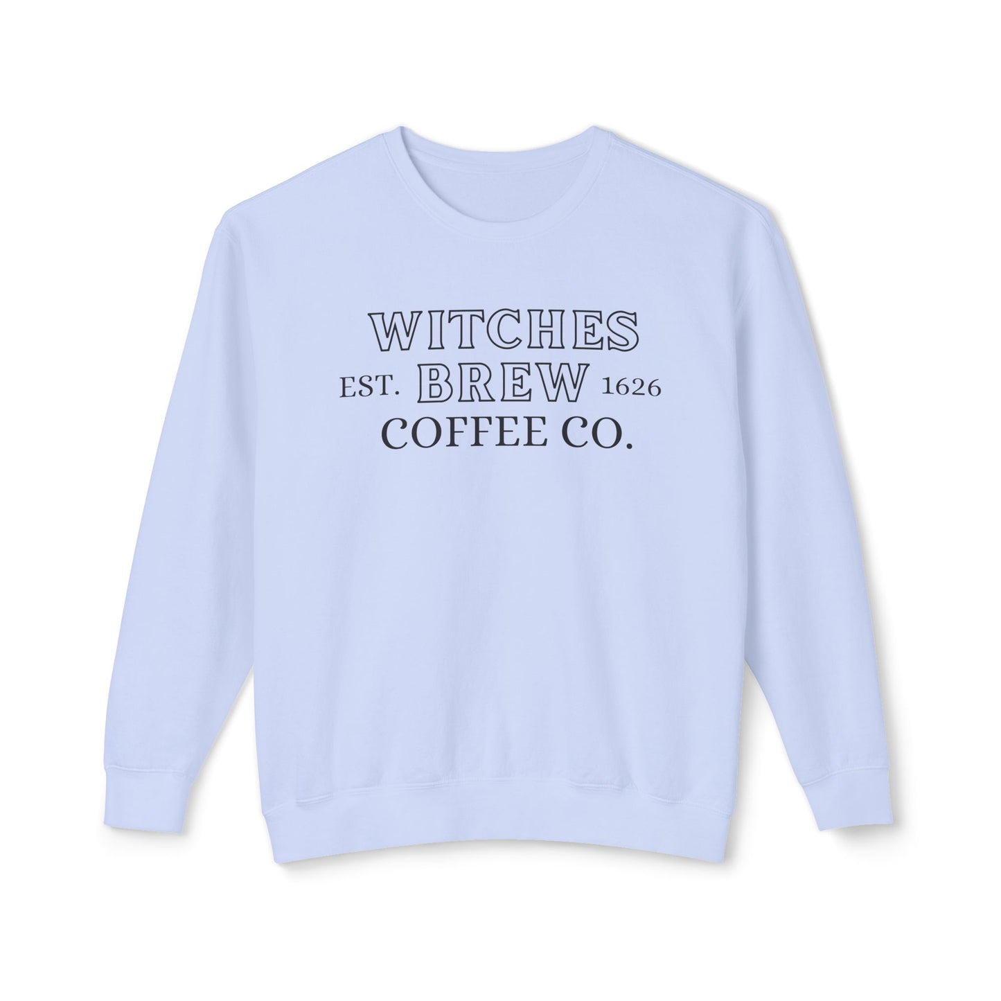 Witches Brew Coffee Co Comfort Colors Sweatshirt