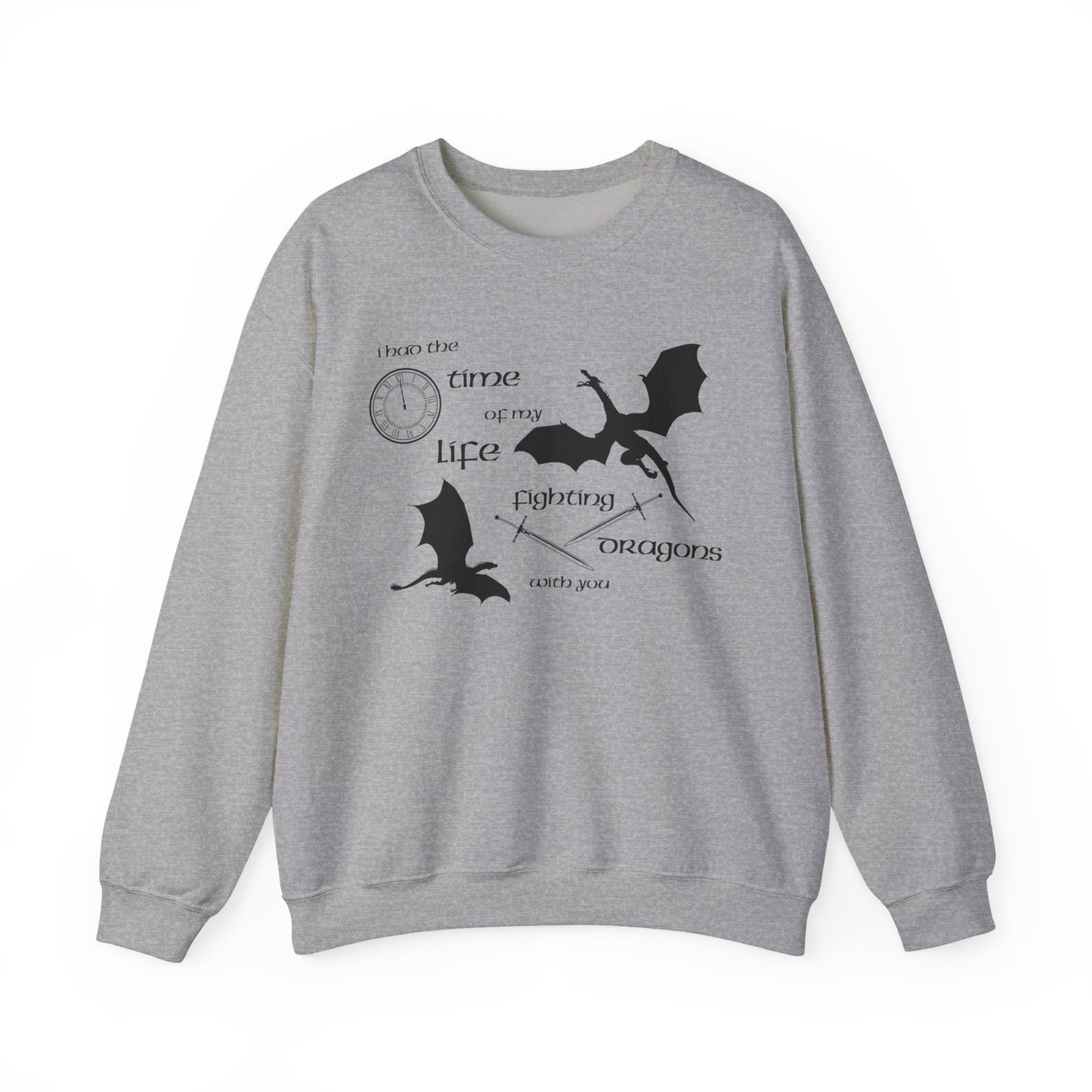 Fighting Dragons With You Crewneck Sweatshirt