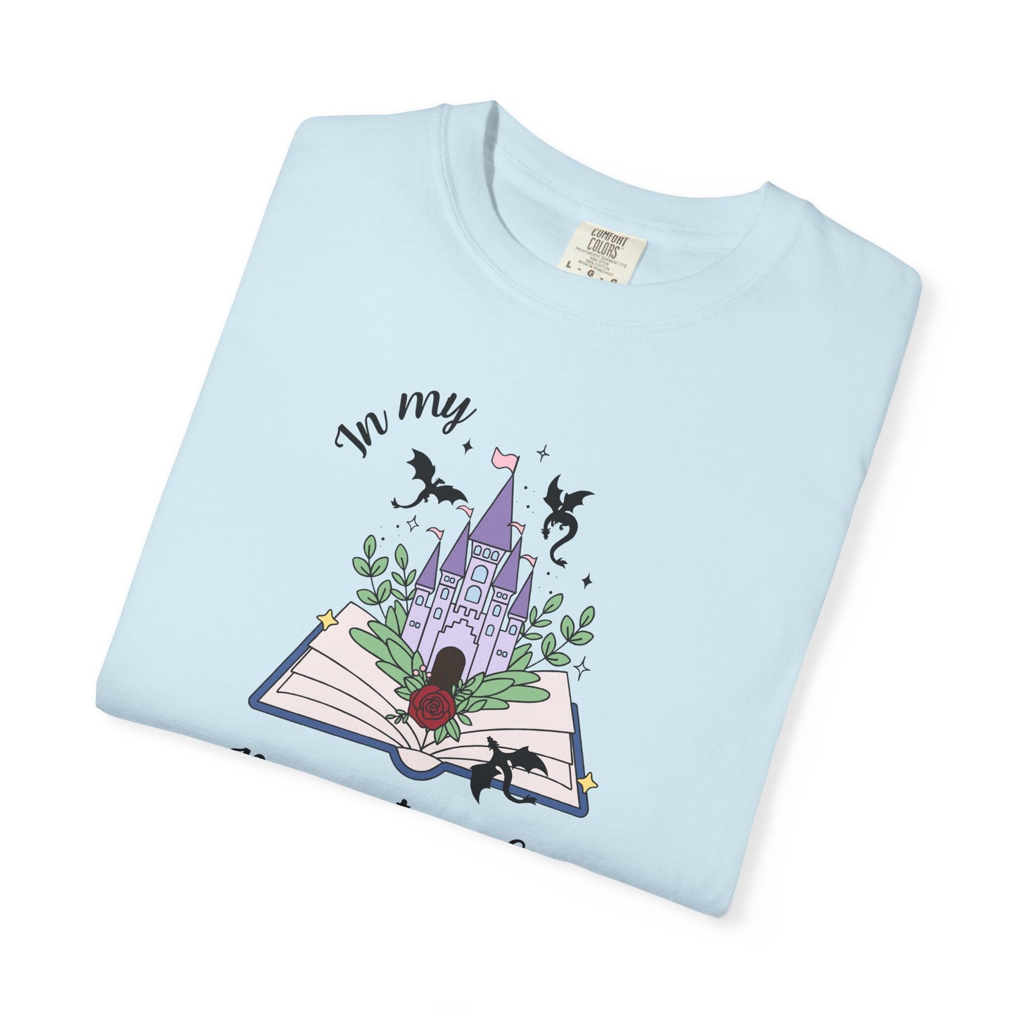 In My Romantasy Era Comfort Colors Tee
