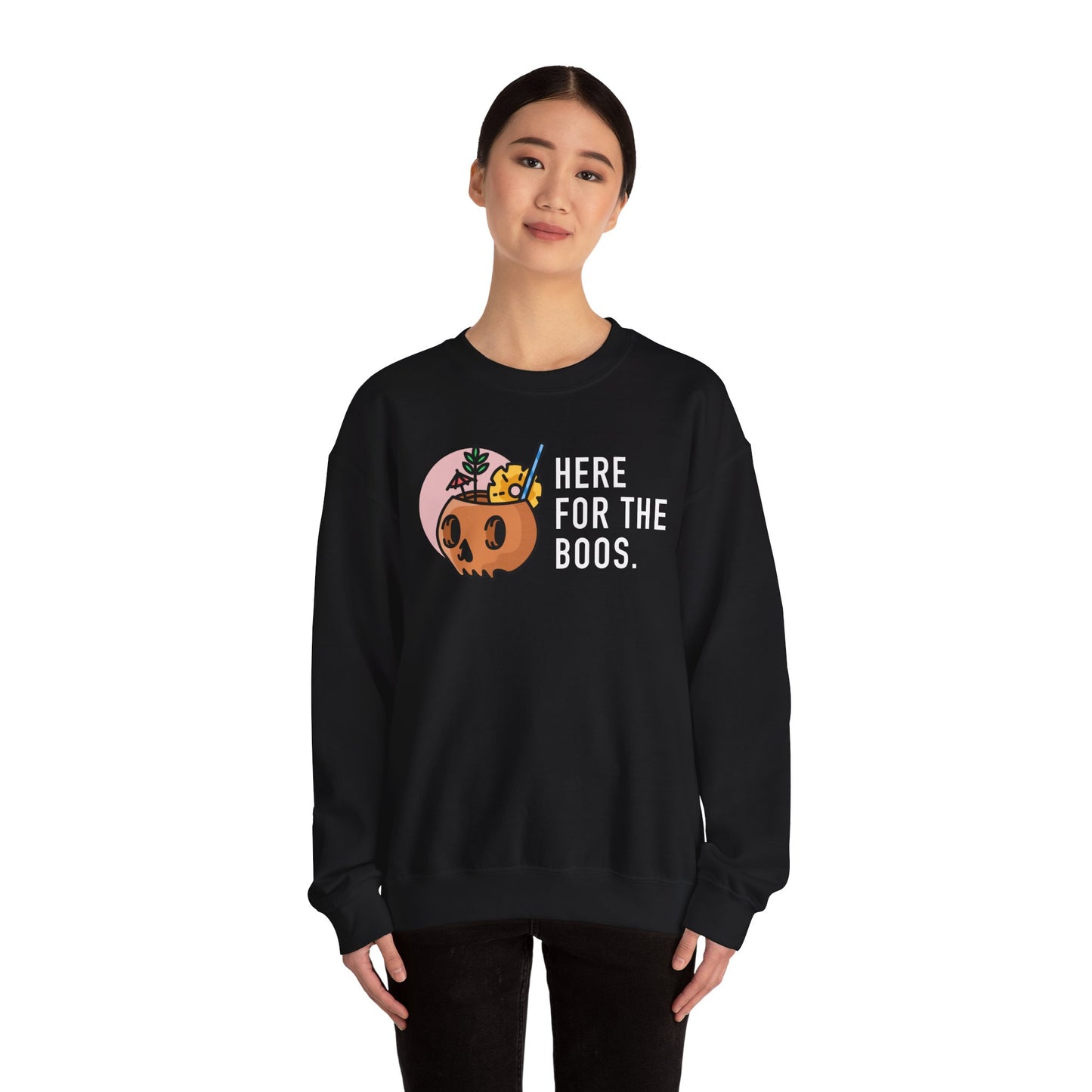 Here For The Boos Crewneck Sweatshirt