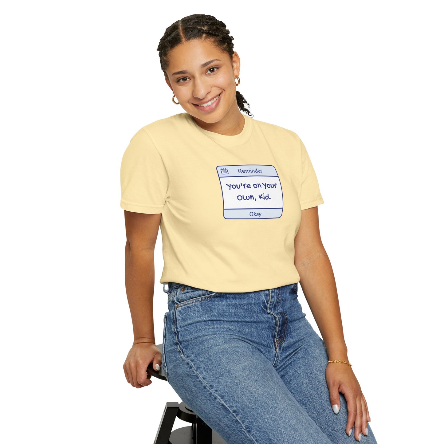 You're On Your Own Kid Comfort Colors Tee