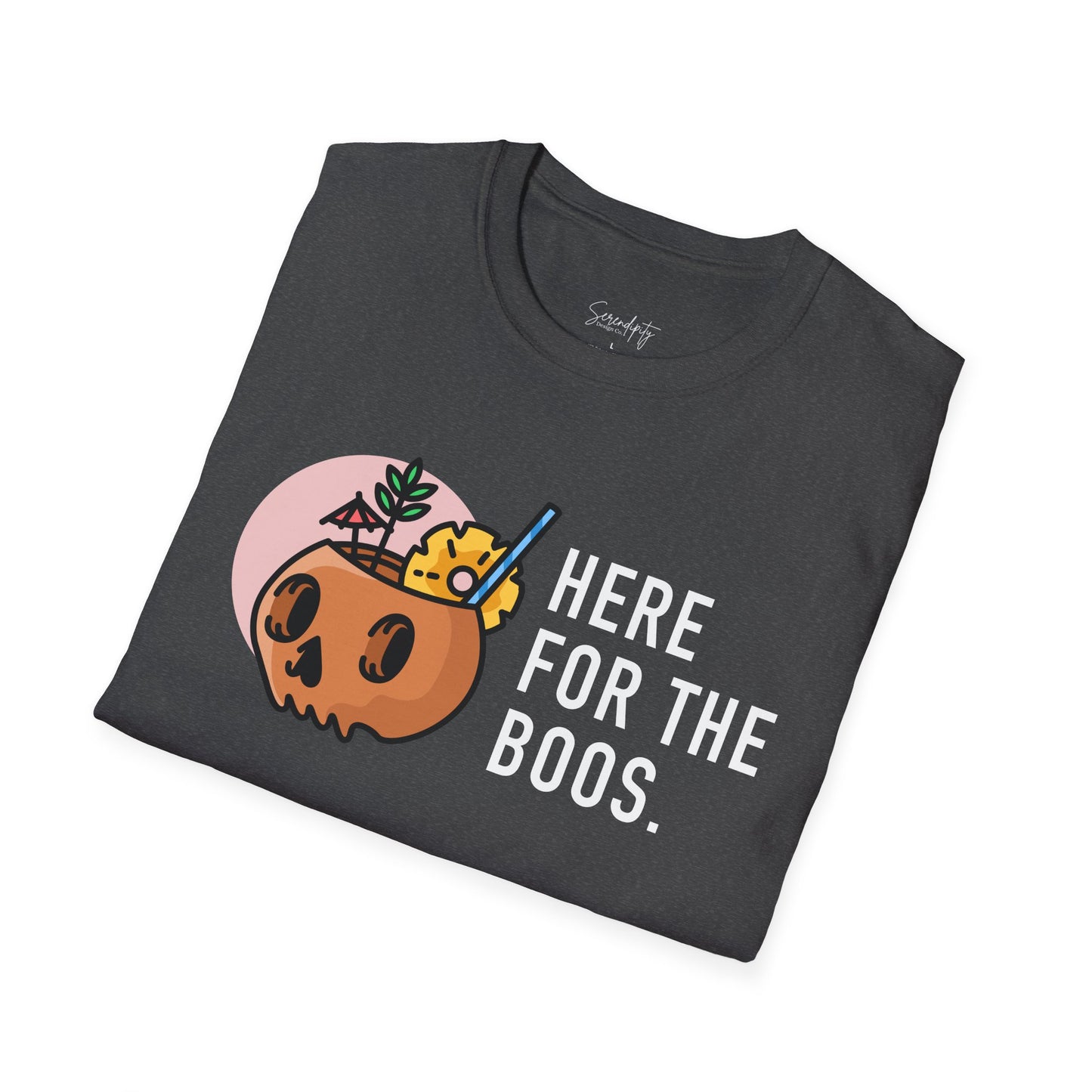 Here For The Boos Soft Style Tee
