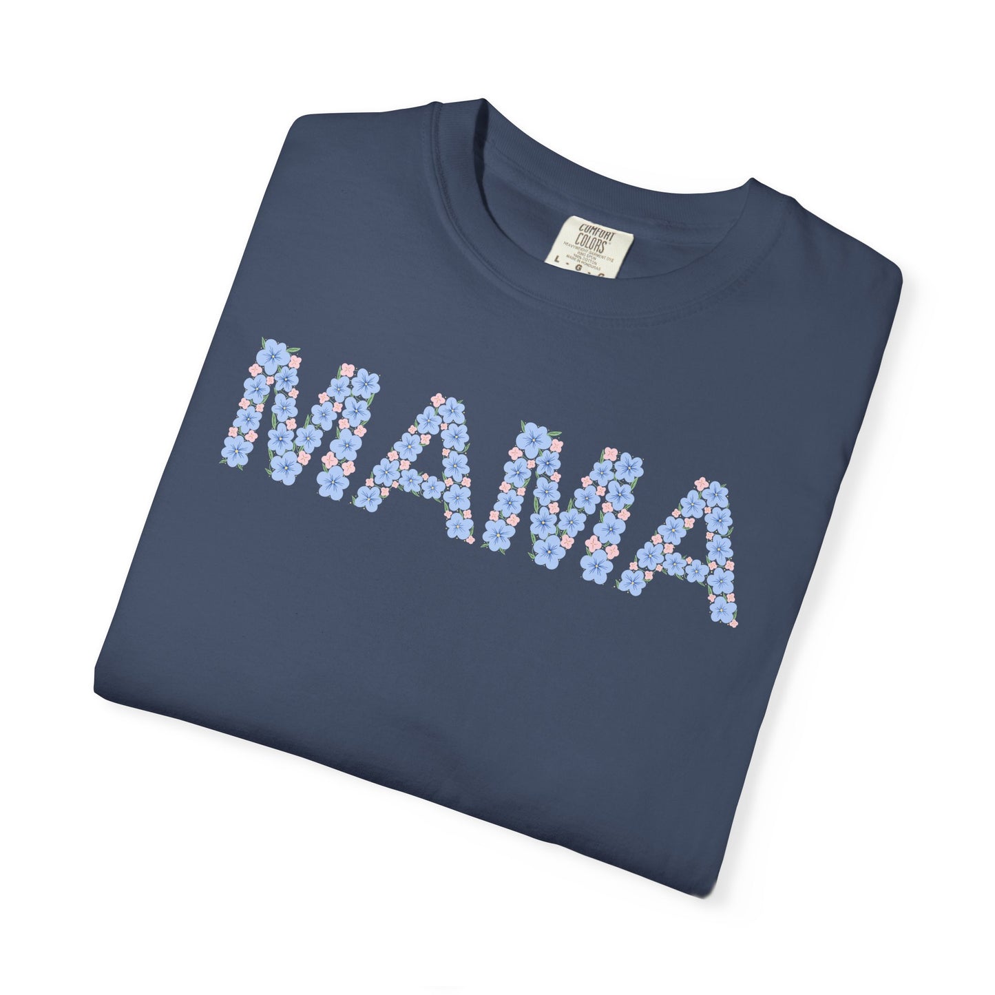 Mama Floral Comfort Colors Tee