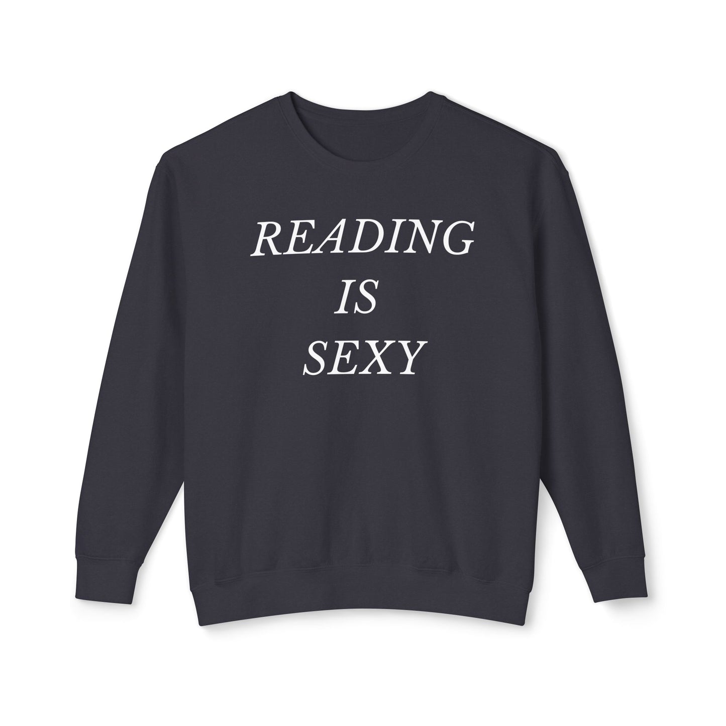 Reading is Sexy Comfort Colors Sweatshirt