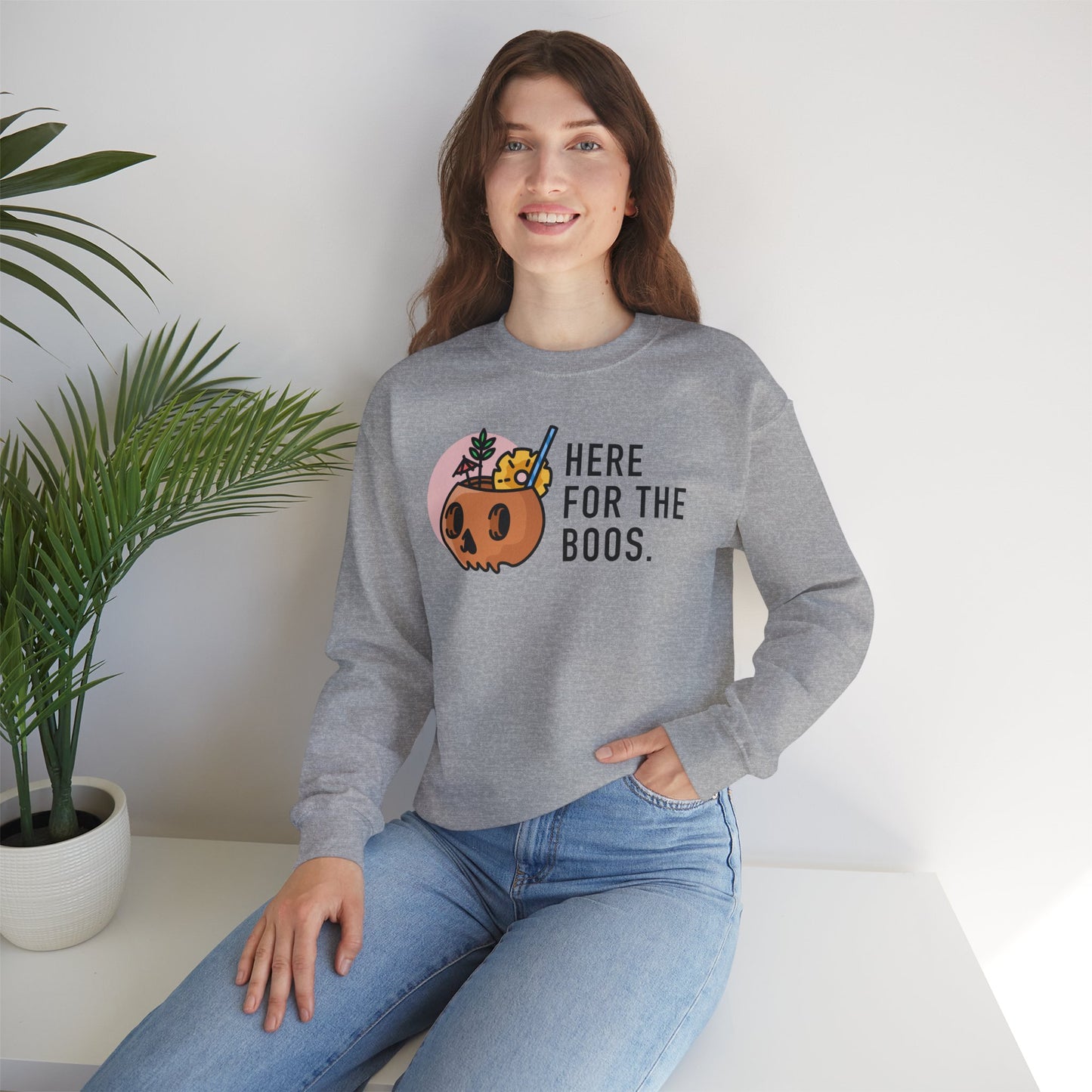 Here For The Boos Crewneck Sweatshirt