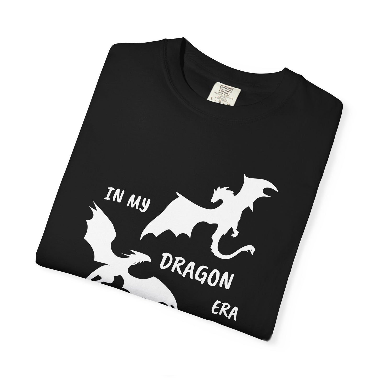 In My Dragon Era Comfort Colors Tee